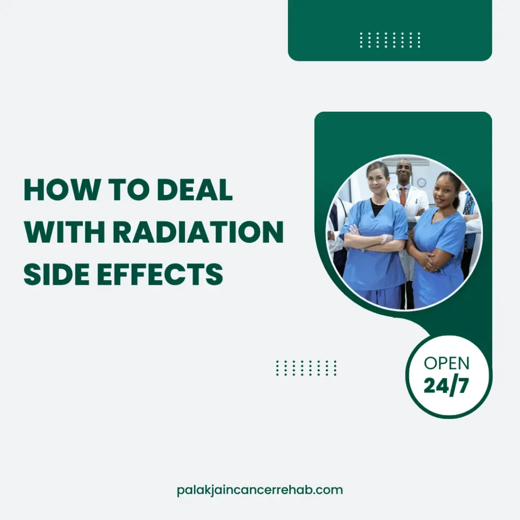 How to Deal With Radiation Side Effects