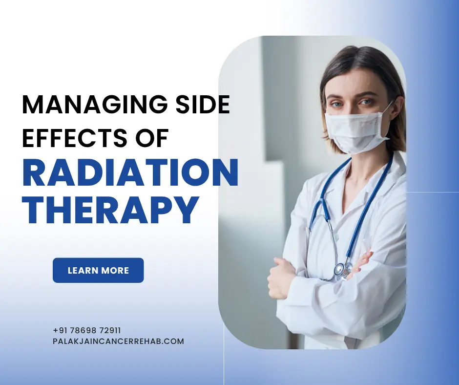 Managing Side Effects Of Radiation Therapy