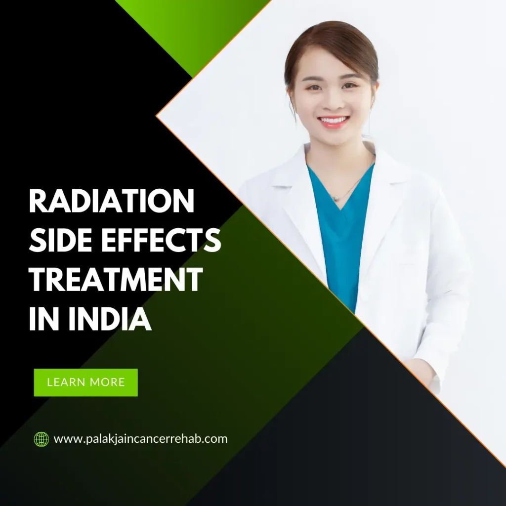 Radiation Side Effects Treatment in India