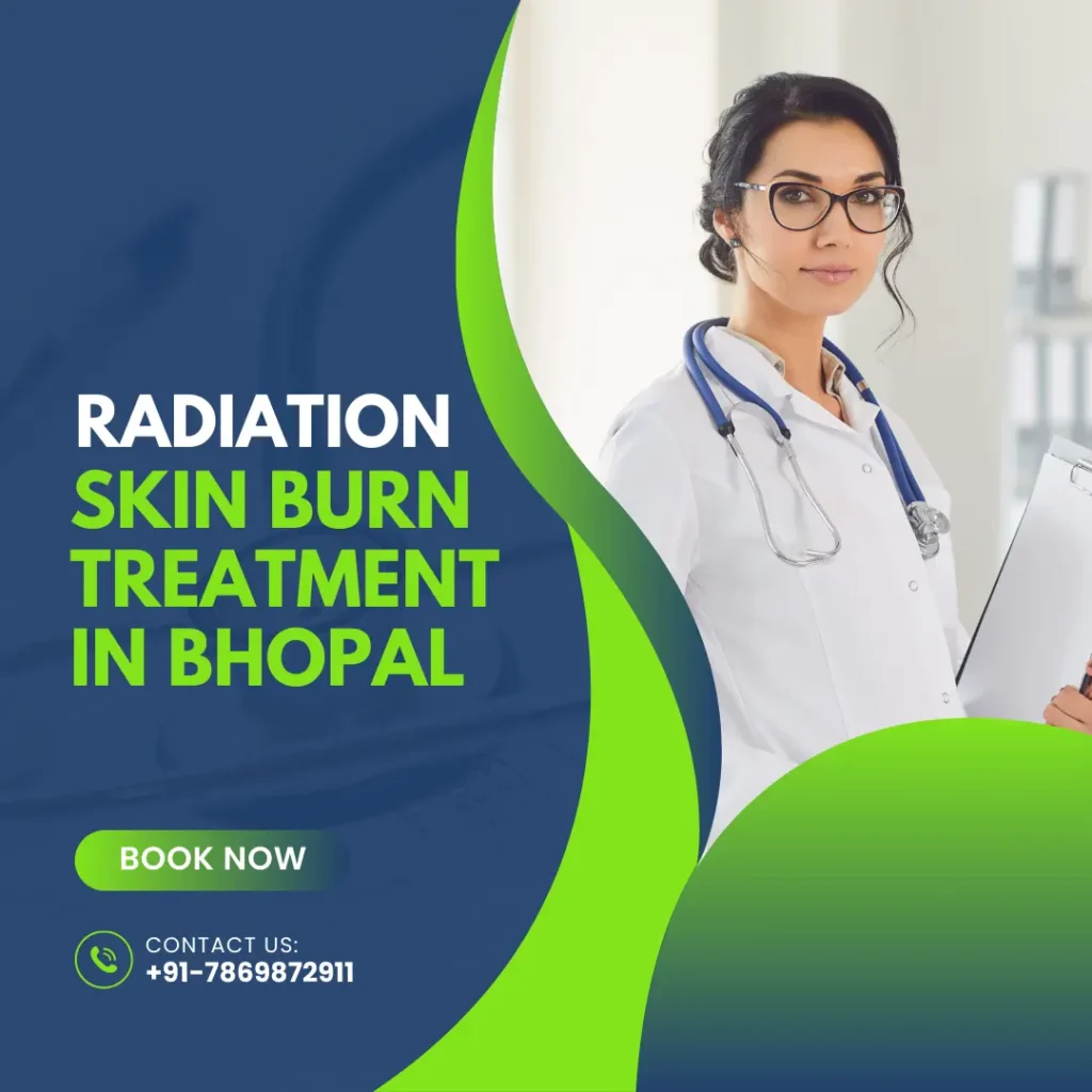Radiation Skin Burn Treatment in Bhopal