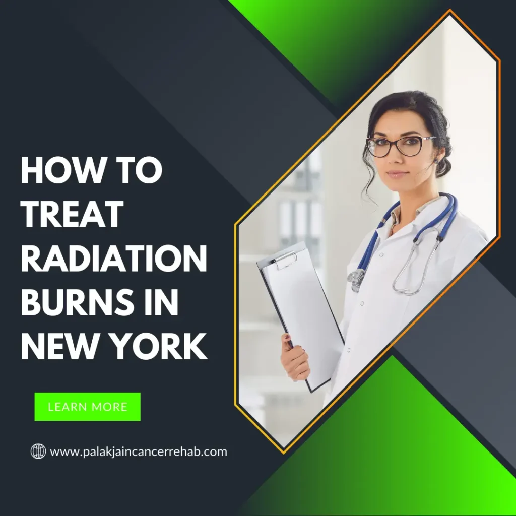 How to Treat Radiation Burns in New York 