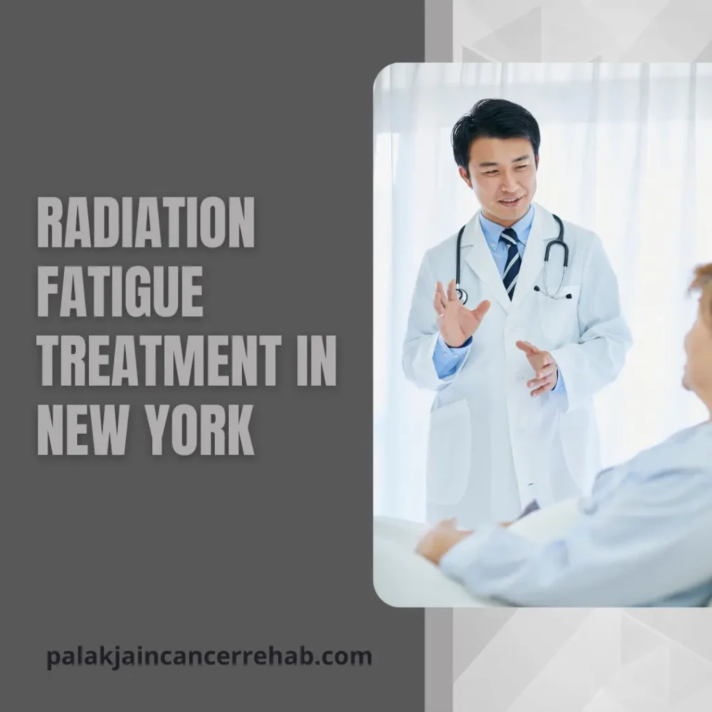 Radiation Fatigue Treatment New York 