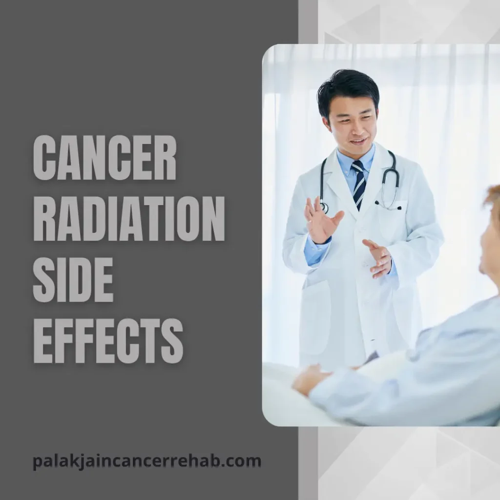 Cancer Radiation Side Effects