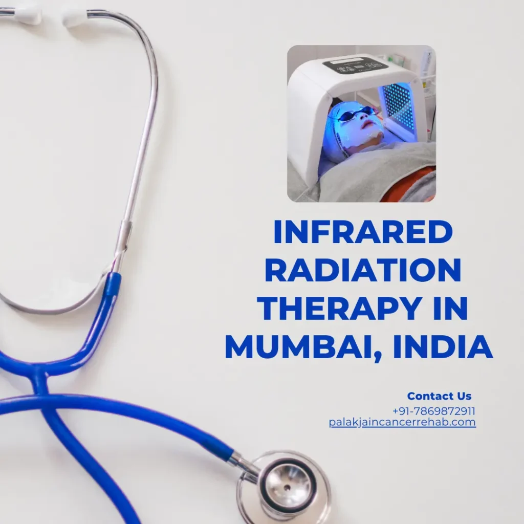 Infrared Radiation Therapy in Mumbai, India 