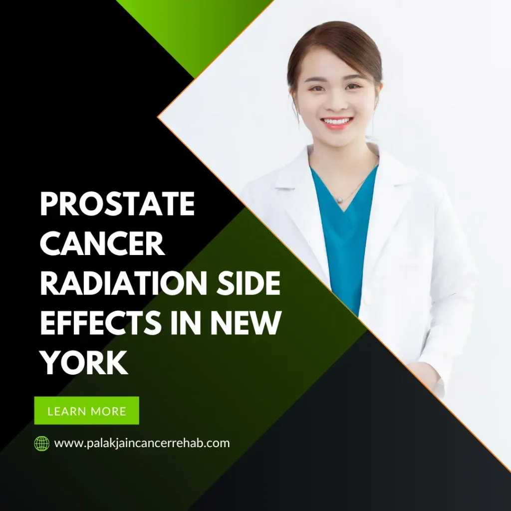Prostate Cancer Radiation Side Effects in New York 
