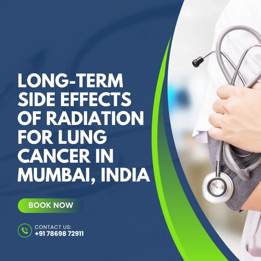 Long-Term Side Effects of Radiation for Lung Cancer in Mumbai, India