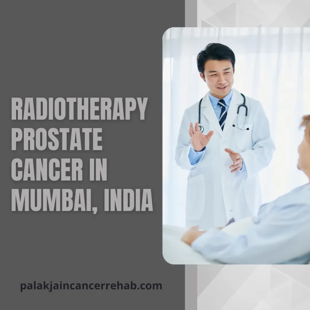 Radiotherapy Prostate Cancer in Mumbai, India
