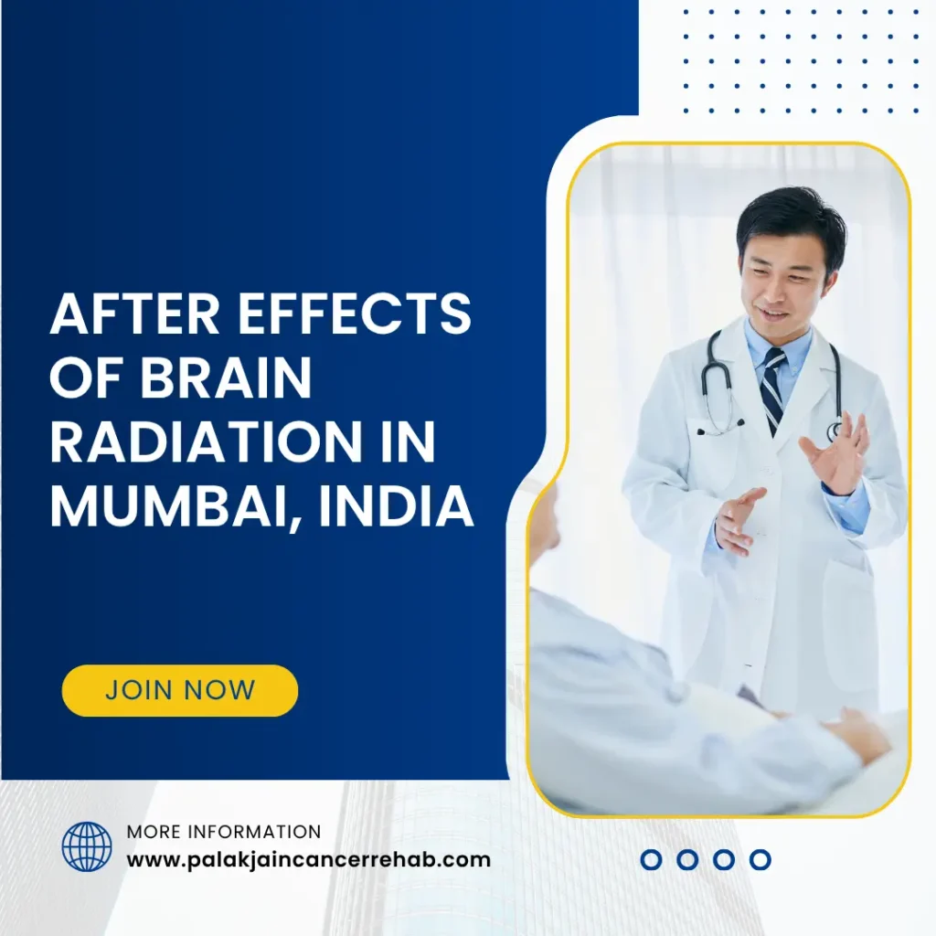After Effects of Brain Radiation in Mumbai, India