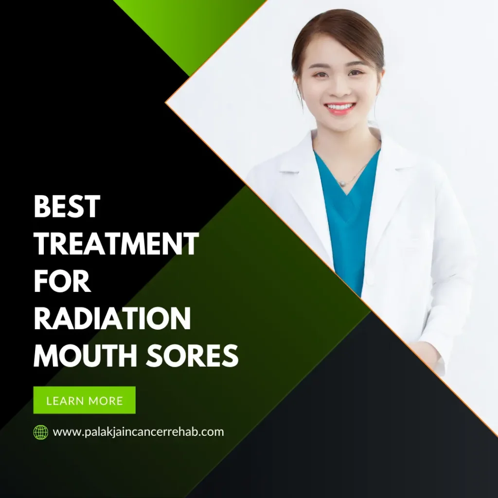 Best Treatment for Radiation Mouth Sores